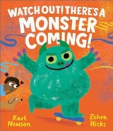 Watch Out ! : There's a Monster Coming ! - Karl Newson