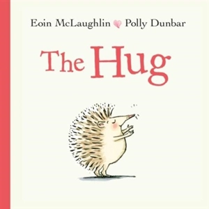 The Hug : Small Hardback - Eoin McLaughlin