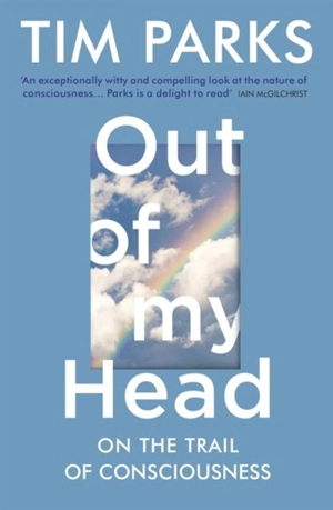 Out of My Head - Tim Parks