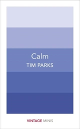 Calm - Tim Parks