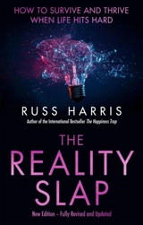 The Reality Slap : 2nd Edition - Russ Harris