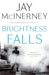Brightness Falls - Jay McInerney