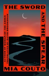 The Sword and the Spear : Sands of the Emperor Vol. 2 - Mia Couto