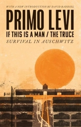 If This Is A Man; The Truce - Levi, Primo
