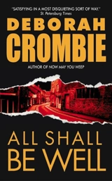 All Shall Be Well - Deborah Crombie
