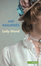 Lady Mond - Joël Raguénès