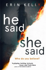 He Said, She Said - Erin Kelly