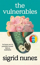 The Vulnerables - Sigrid Nunez