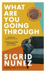 What Are You Going Through - Sigrid Nunez