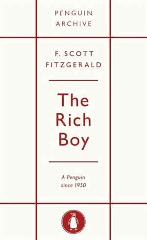 The Rich Boy - Fitzgerald, F. Scott