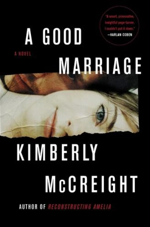 A Good Marriage - Kimberly McCreight