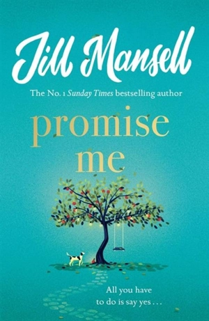 Promise Me - Jill Mansell