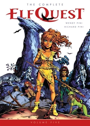 The Complete ElfQuest Vol. 5 - Wendy Pini