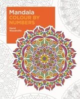 Mandala Colour By Numbers - David Woodroffe