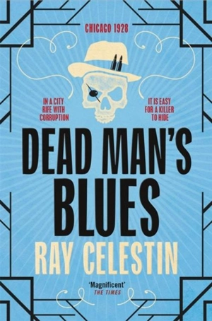 Dead Man's Blues - Ray Celestin