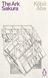 The Ark Sakura - Kôbô Abe