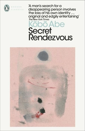 Secret Rendezvous - Kôbô Abe