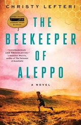 The Beekeeper of Aleppo - Christy Lefteri