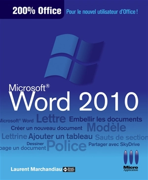 Word 2010 - Laurent Marchandiau