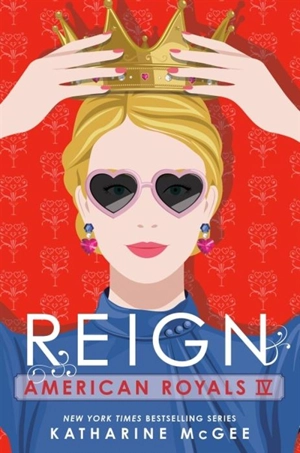 Reign Vol. 4 - Katharine McGee