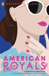 American Royals Vol. 1 - Katharine McGee