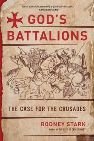 God's Battalions - Rodney Stark