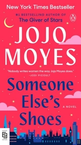 Someone Else's Shoes : A Novel - Jojo Moyes
