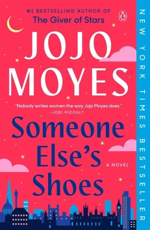 Someone Else's Shoes - Jojo Moyes