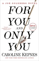 For You and Only You Vol. 4 - Caroline Kepnes