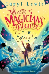 The Magician's Daughter - Caryl Lewis
