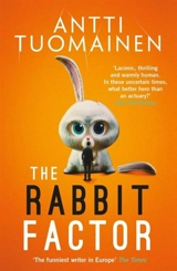 The Rabbit Factor - Antti Tuomainen