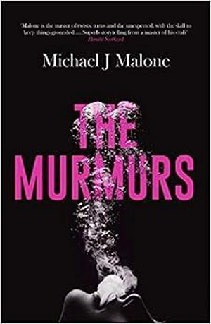 The Murmurs - Malone, Michael J