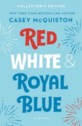Red, White & Royal Blue - Casey McQuiston
