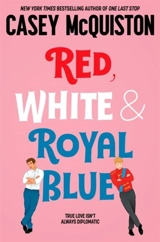 Red, White and Royal Blue - Casey McQuiston