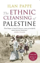 The Ethnic Cleansing of Palestine - Pappe, Ilan