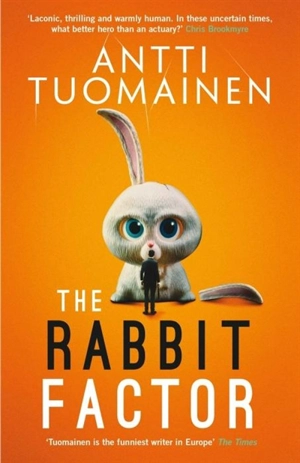 The Rabbit Factor - Antti Tuomainen