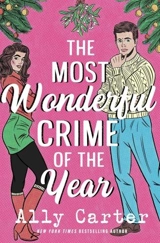 The Most Wonderful Crime of the Year - Ally Carter