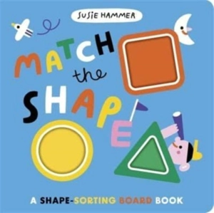 Match the Shape - Susie Hammer