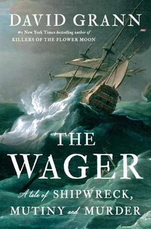 The Wager - David Grann