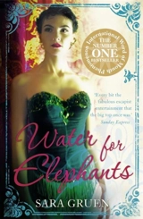 Water For Elephants - Sara Gruen