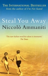 Steal You Away - Niccolo Ammaniti