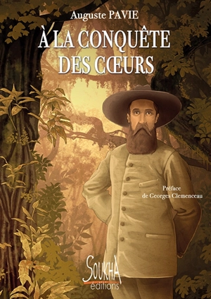 A la conquête des coeurs - Auguste Pavie