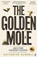 The Golden Mole - Katherine Rundell