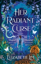 Her Radiant Curse - Elizabeth Lim