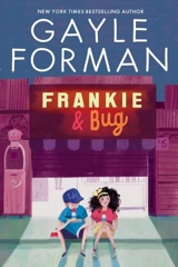 Frankie and Bug - Gayle Forman