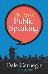 The Art of Public Speaking - Dale Carnegie