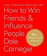 How to Win Friends & Influence People : The Only Book You Need to Lead You to Success / Mini Editon - Dale Carnegie