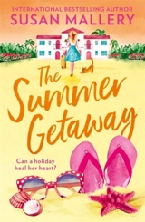 The Summer Getaway - Susan Mallery