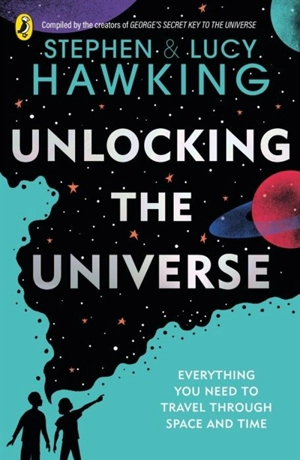 Unlocking the Universe - Hawking, Stephen