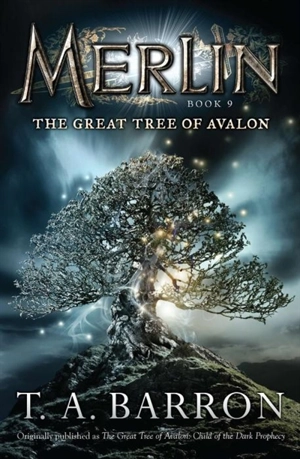 Great Tree of Avalon - T.A. Barron